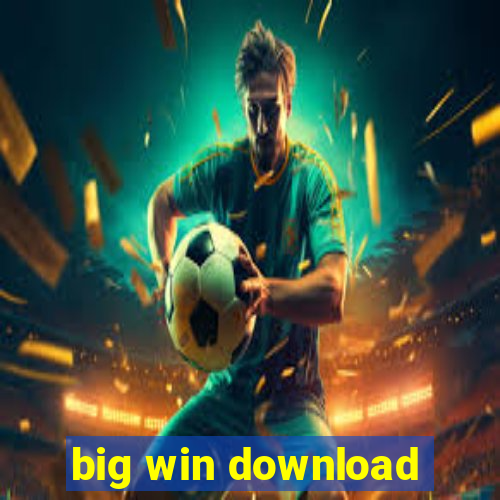 big win download