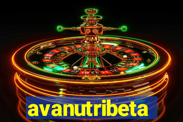 avanutribeta