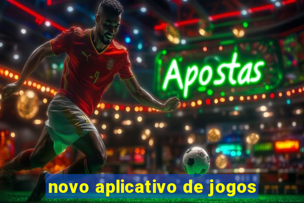 novo aplicativo de jogos