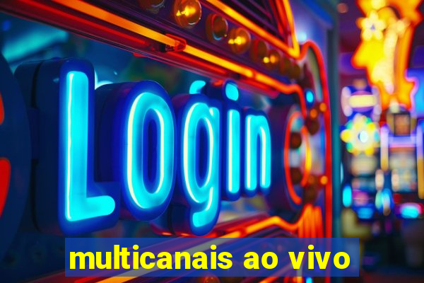 multicanais ao vivo