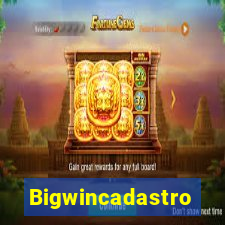 Bigwincadastro