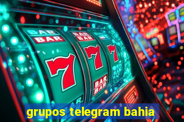 grupos telegram bahia