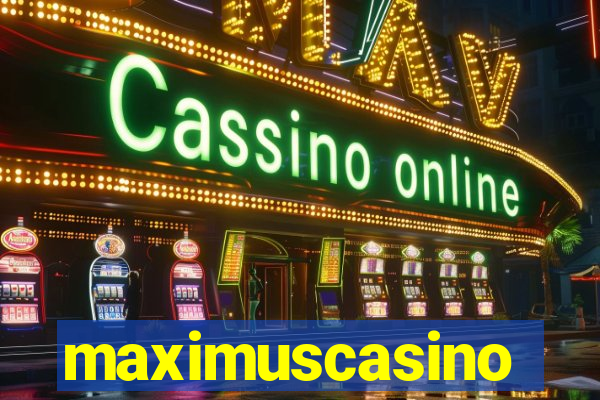 maximuscasino