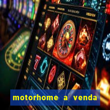 motorhome a venda barato olx porto alegre rs