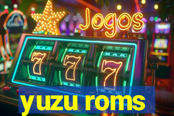 yuzu roms