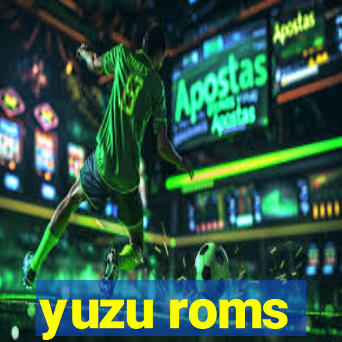 yuzu roms