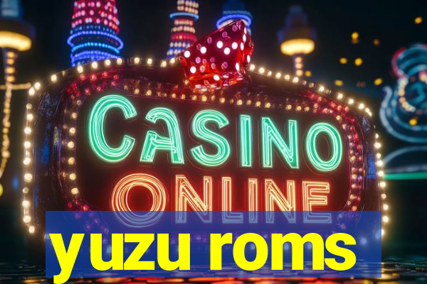 yuzu roms