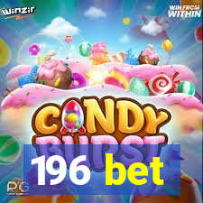 196 bet