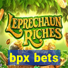 bpx bets