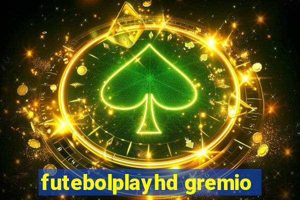 futebolplayhd gremio