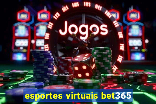 esportes virtuais bet365