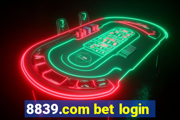 8839.com bet login