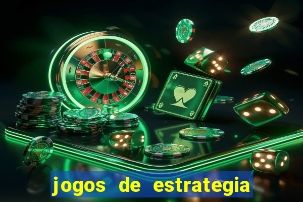 jogos de estrategia e raciocinio