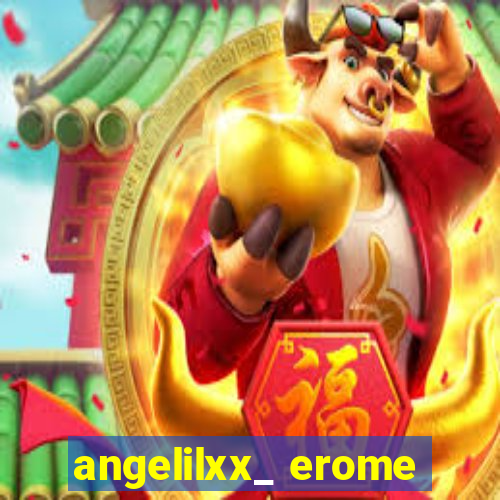 angelilxx_ erome