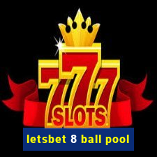 letsbet 8 ball pool