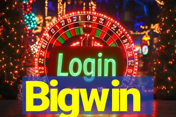 Bigwin