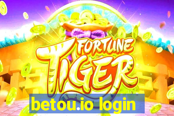 betou.io login
