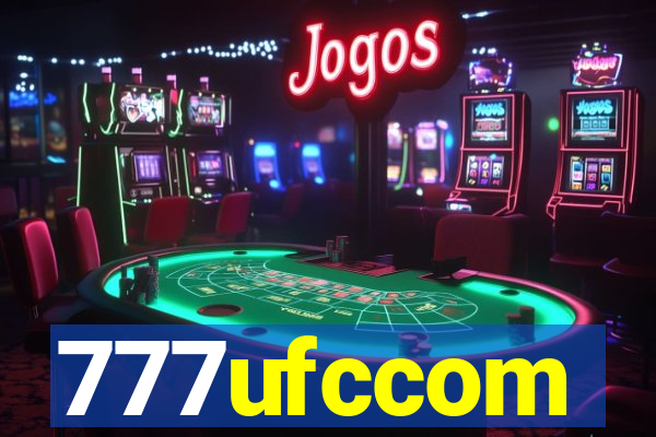 777ufccom