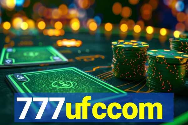 777ufccom