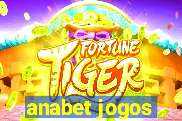 anabet jogos