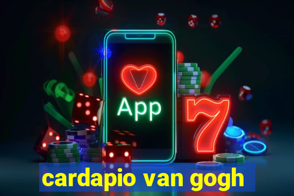 cardapio van gogh