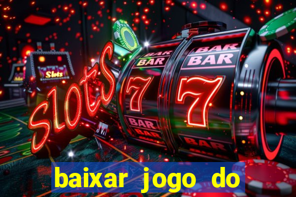 baixar jogo do tigre plataforma nova