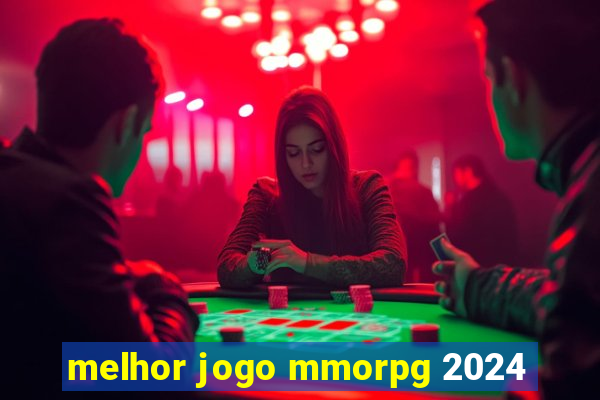 melhor jogo mmorpg 2024
