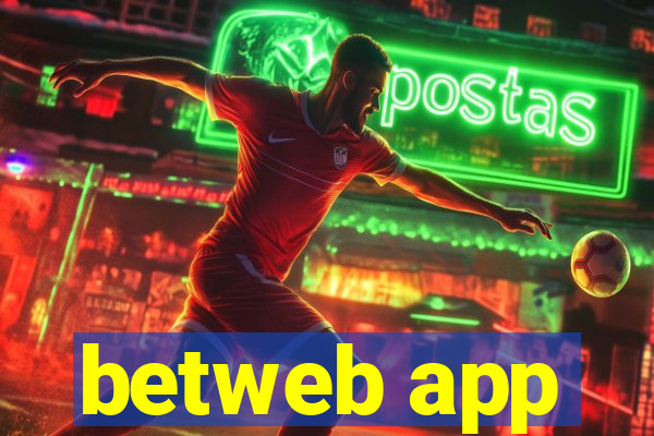 betweb app