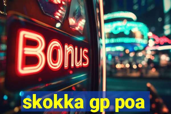 skokka gp poa