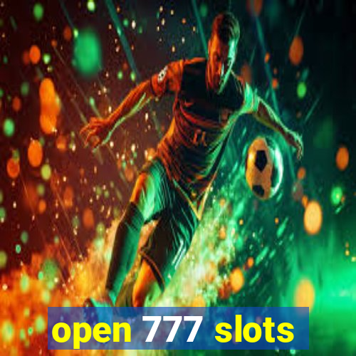 open 777 slots