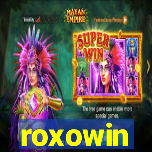 roxowin