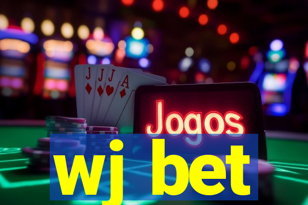 wj bet