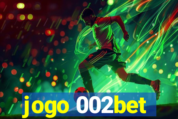 jogo 002bet
