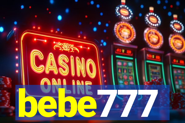 bebe777