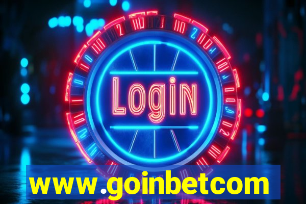 www.goinbetcom