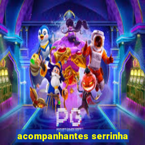 acompanhantes serrinha