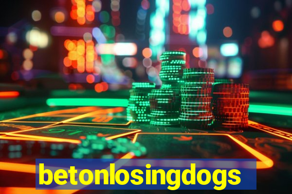 betonlosingdogs