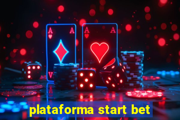 plataforma start bet