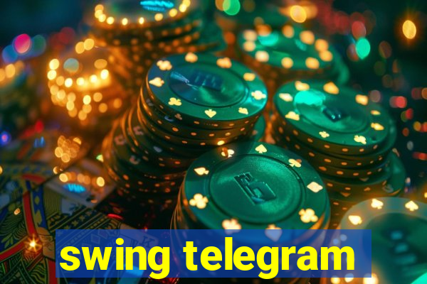 swing telegram
