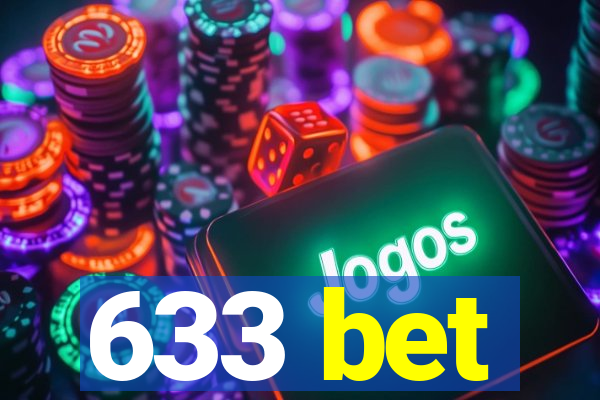 633 bet