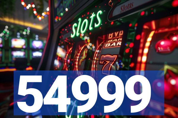 54999