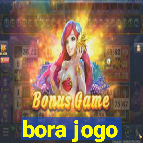 bora jogo