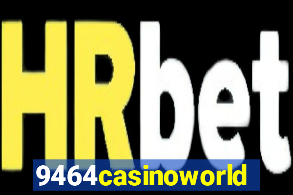 9464casinoworld