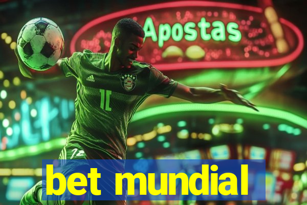 bet mundial