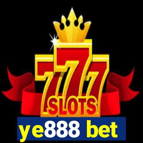ye888 bet