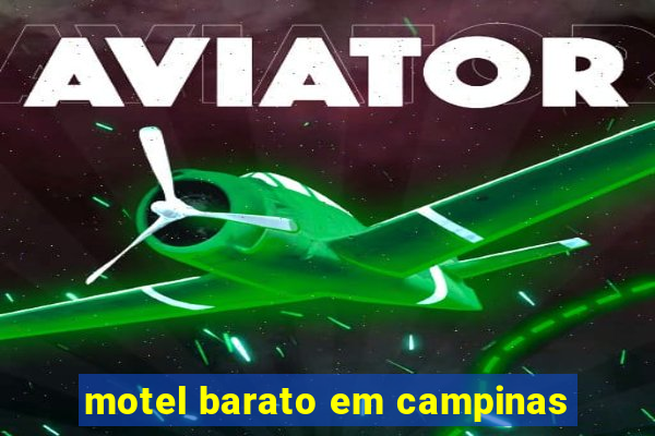 motel barato em campinas