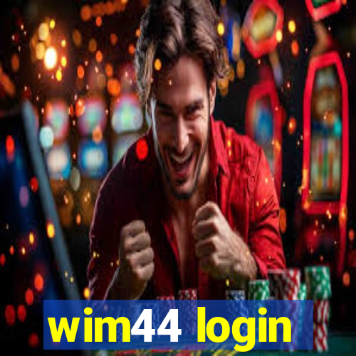 wim44 login