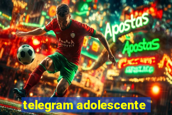 telegram adolescente