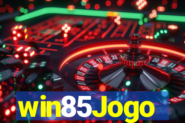 win85Jogo