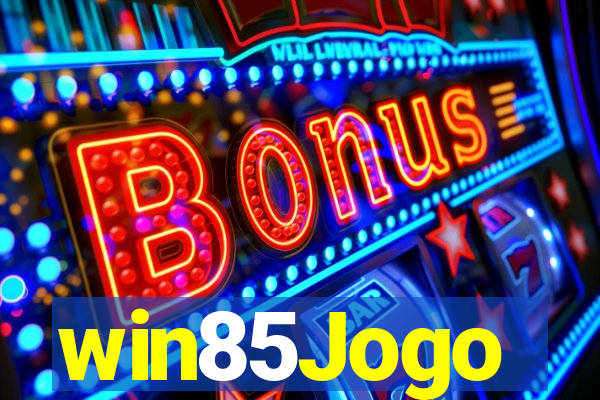 win85Jogo
